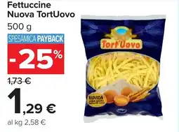 Carrefour Fettuccine Nuova TortUovo offerta