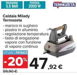 Carrefour Caldaia Milady Termozeta offerta
