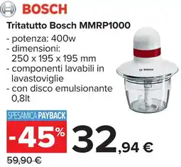 Carrefour Tritatutto Bosch MMRP1000 offerta