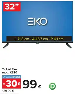 Carrefour Tv Led Eko mod. K320 offerta