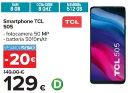 Carrefour Smartphone TCL 505 offerta