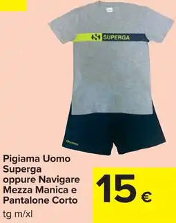 Carrefour Pigiama Uomo Superga oppure Navigare Mezza Manica e Pantalone Corto offerta