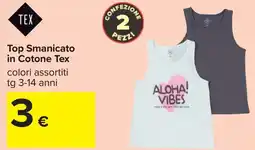 Carrefour Top Smanicato in Cotone Tex offerta