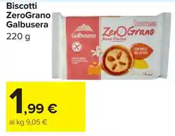 Carrefour Biscotti ZeroGrano Galbusera offerta