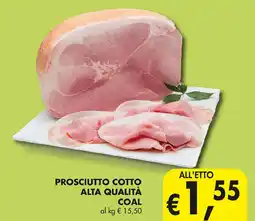 Coal Prosciutto cotto alta qualità COAL offerta