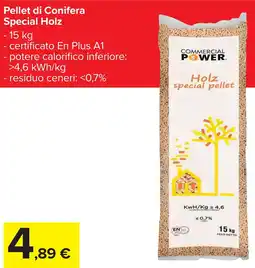 Carrefour Pellet di Conifera Special Holz offerta