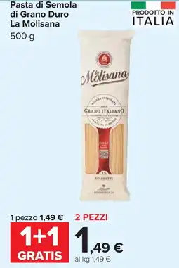 Carrefour Pasta di Semola di Grano Duro La Molisana offerta