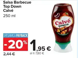 Carrefour Salsa Barbecue Top Down Calvé offerta