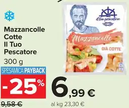 Carrefour Mazzancolle Cotte Il Tuo Pescatore offerta