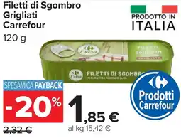 Carrefour Filetti di Sgombro Grigliati Carrefour offerta