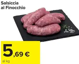 Carrefour Salsiccia al Finocchio offerta