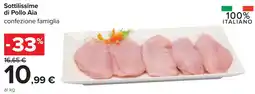 Carrefour Sottilissime di Pollo Aia offerta