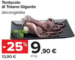 Carrefour Tentacolo di Totano Gigante offerta