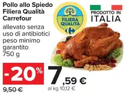 Carrefour Pollo allo Spiedo Filiera Qualità Carrefour offerta