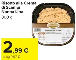 Carrefour Risotto alla Crema di Scampi Nonna Lina offerta