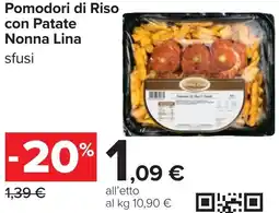 Carrefour Pomodori di Riso con Patate Nonna Lina offerta
