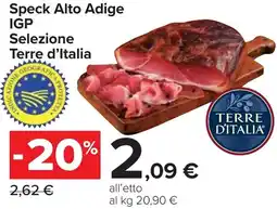Carrefour Speck Alto Adige IGP Selezione Terre d'Italia offerta