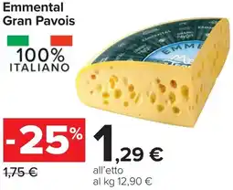 Carrefour Emmental Gran Pavois offerta
