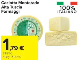 Carrefour Caciotta Monterado Alta Tuscia Formaggi offerta