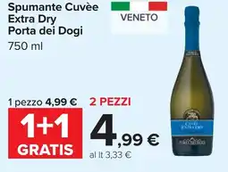 Carrefour Spumante Cuvée Extra Dry Porta dei Dogi offerta