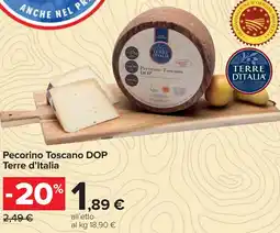 Carrefour Pecorino Toscano DOP Terre d'Italia offerta