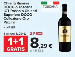 Carrefour Chianti Riserva DOCG o Toscana IGT Rosso o Chianti Superiore DOCG Collezione Oro Piccini offerta