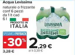 Carrefour Acqua Levissima naturale o frizzante offerta