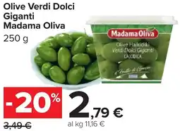 Carrefour Olive Verdi Dolci Giganti Madama Oliva offerta