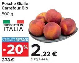 Carrefour Pesche Gialle Carrefour Bio offerta