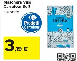 Carrefour Maschera Viso Carrefour Soft offerta