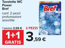 Carrefour Tavolette WC Power Bref offerta