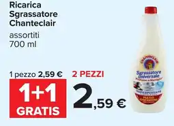 Carrefour Ricarica Sgrassatore Chanteclair offerta