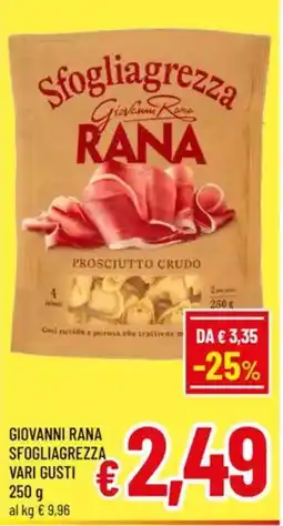 A&O Giovanni rana sfogliagrezza vari gusti offerta