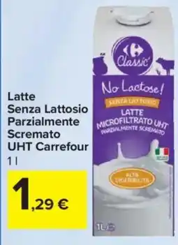 Carrefour Express Latte Senza Lattosio Parzialmente Scremato UHT Carrefour offerta