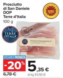 Carrefour Express Prosciutto di San Daniele DOP Terre d'Italia offerta