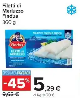 Carrefour Express Filetti di Merluzzo Findus offerta