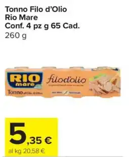 Carrefour Express Tonno Filo d'Olio Rio Mare offerta