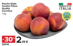 Carrefour Express Pesche Gialle Cestino Filiera Qualità Carrefour offerta