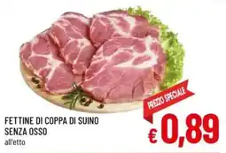 A&O Fettine di coppa di suino senza osso offerta