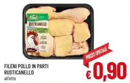 A&O Fileni pollo in parti rusticanello offerta
