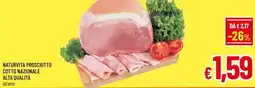 A&O Naturvita prosciutto cotto nazionale alta qualità offerta
