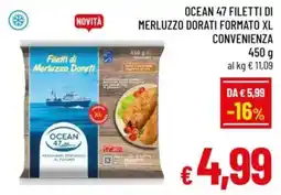 A&O Ocean 47 filetti di merluzzo dorati formato xl convenienza offerta