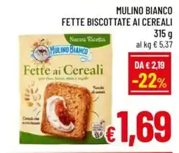 A&O Mulino bianco fette biscottate ai cereali offerta