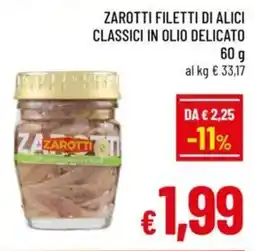 A&O Zarotti filetti di alici classici in olio delicato offerta
