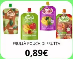 Sanitaria Gaia Frullà pouch di frutta offerta