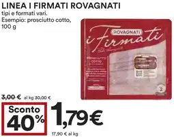 Coop Linea i firmati ROVAGNATI offerta