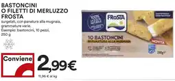 Coop Bastoncini o filetti di merluzzo FROSTA offerta