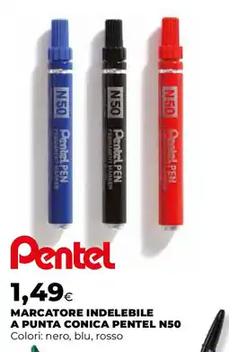 Ipercoop Marcatore indelebile a punta conica pentel N50 offerta