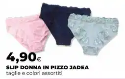 Ipercoop Slip donna in pizzo JADEA offerta
