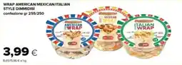 Tigre Wrap american/mexican/italian style DIMMIDISÌ offerta